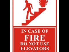 In Case of Fire Do Not Use Elevator